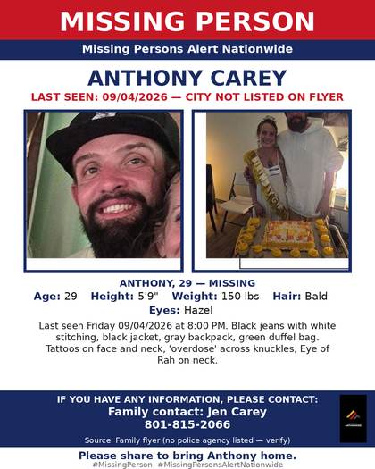 Missing person flyer for Anthony Carey