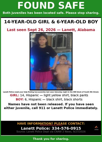 Found safe flyer for Two juveniles (girl 14, boy 6) — names not released